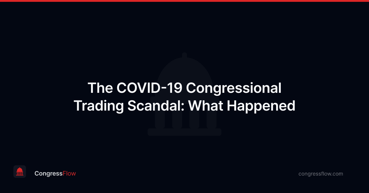 The COVID-19 Congressional Trading Scandal: What Happened