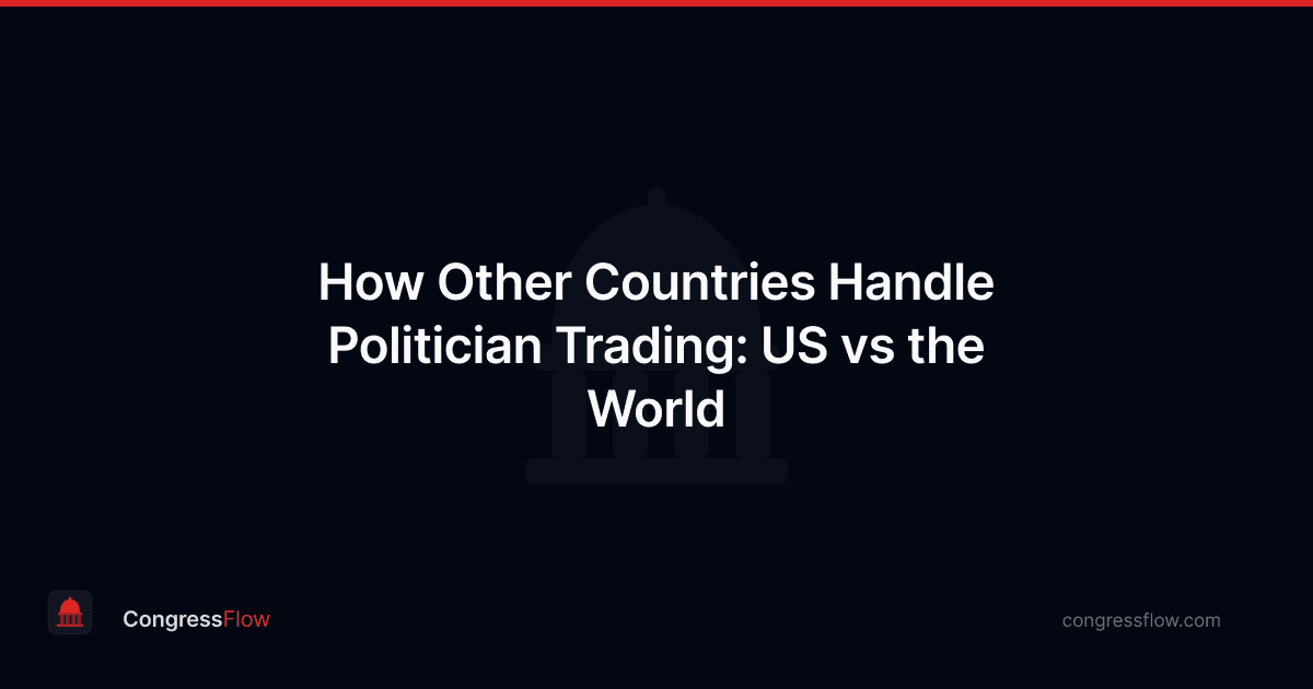 How Other Countries Handle Politician Trading: US vs the World